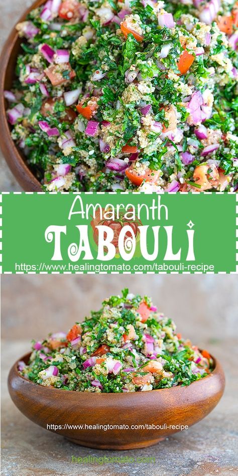 Tabouli Recipe with Amaranth Grain | Healing Tomato Recipes Tabouli Recipe, Amaranth Recipes, Salad Mediterranean, Tabouli Salad, Salad Homemade, Tabbouleh Recipe, Recipes Savory, Tabbouleh Salad, Salad Easy