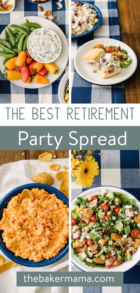 This is The Best Retirement Party Spread you'll find! You will be able to send your beloved co-workers off to their next big adventure with a Retirement Party Spread loaded with an assortment of salads, biscuits, dips and sweet treats. It’s a casual, delicious spread that lets everyone choose a little (or a lot!) of what they love to eat. It’s also perfect for a light, summer-time meal with loved ones ready to usher in that next exciting chapter! Retirement Cookout Ideas, Retirement Party Food Ideas Appetizers, Retirement Party Foods, Food For Retirement Party, Retirement Food Ideas Simple, Retirement Party Food Ideas Simple, Retirement Luncheon Ideas, Retirement Food Ideas, Retirement Party Food Ideas