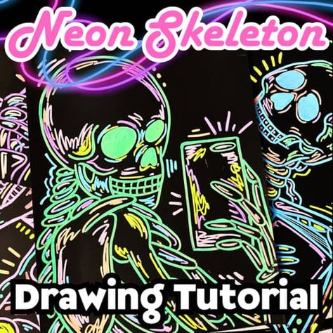 Neon Skeleton Drawing Tutorial, Halloween Art, Dia de Muertos, Middle/High Middle School Halloween Art Projects, Tap Drawing, Neon Skeleton, Halloween Art Lessons, Skeleton Drawing, Intro To Art, Glow Halloween, Class Inspiration, Halloween Art Projects