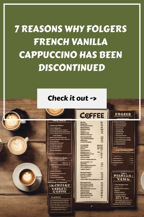 Fascinated by the sudden disappearance of Folgers French Vanilla Cappuccino? Uncover the intriguing reasons behind its discontinuation in this revealing article. Vanilla Cappuccino, French Vanilla Cappuccino, Starbucks Vanilla, Coffee Concentrate, Espresso Makers, Coffee Type, French Vanilla, Speciality Coffee, Favorite Drinks