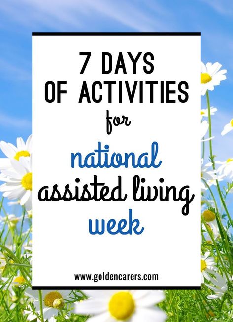 Assisted Living Week Ideas, Assisted Living Week, Assisted Living Activities, Activities Director, Senior Assisted Living, Senior Living Activities, Activities For Seniors, September Activities, Nursing Home Activities