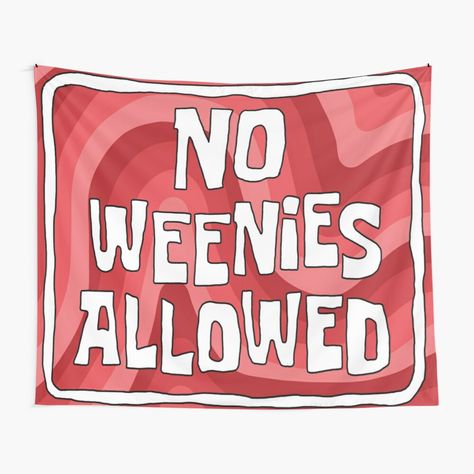 No Weenies Allowed, Tapestry Black And White, Red Tapestry, Tapestry Design, Textile Prints, All Print, Wall Tapestry, The North Face Logo, Retail Logos