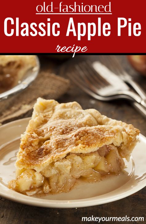 How to make a classic Apple Pie just like Grandma used to make, but easier! #applepie #classic #old-fashioned #latticepiecrust #piecrust #pie #Christmas #Thanksgiving #4thofJuly #recipe #easy #makeyourmeals Best Ever Apple Pie, Swedish Apple Pie, Old Fashioned Apple Pie, Apple Pie Desserts, Pie Making, Apple Pie Recipe Easy, Pie Pastry, Classic Apple Pie, Easy Apple Pie