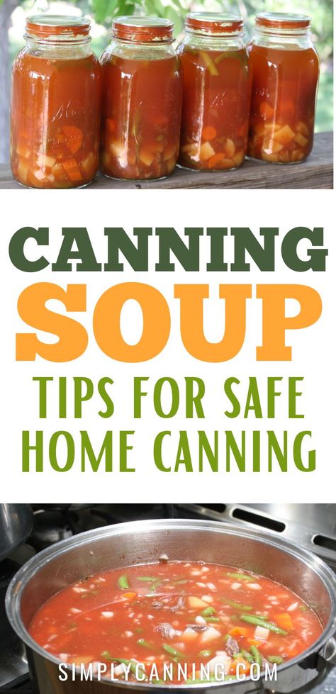 Get tips on canning soup  for safe home canning. Make your own recipe can-worthy! at #SimplyCanning #CanningSoup #Soup. https://www.simplycanning.com/canning-soup/ Canning Vegan Soup Recipes, Canning Homemade Vegetable Soup, Minestrone Soup For Canning, Canning 15 Bean Soup, Canning Minestrone Soup, Canning Vegetable Soup Recipes, Canning Soup Recipes Water Bath, Soups For Canning, Canning Homemade Soup