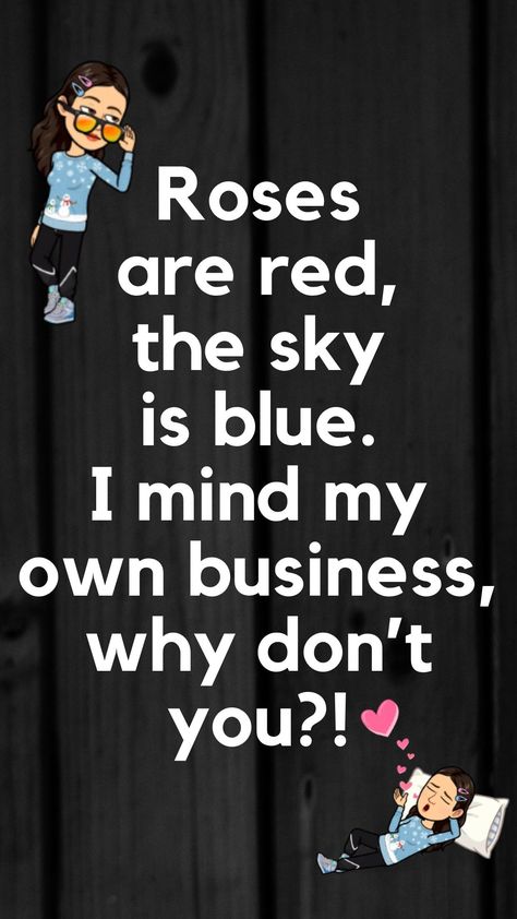 Real Meaning Of Valentines Day, Mean Poems Funny, Savage Roses Are Red Quotes, Funny Roses Are Red Memes, Roses Are Red Funny Quotes, Rose Are Red Violets Are Blue Love, Roses Are Red Violets Are Blue Savage Quotes, Roses Are Red Violets Are Blue Insulting, Related Quotes Funny