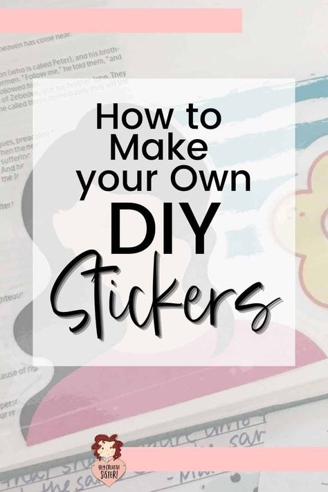 How To Make Your Own Stickers Diy, Sticker Diy How To Make, How To Make Home Made Stickers, How To Make Transparent Stickers, Homemade Stickers Ideas, How To Make Diy Stickers, How To Make Stickers Homemade, Homemade Sticker Ideas, Stickers Homemade