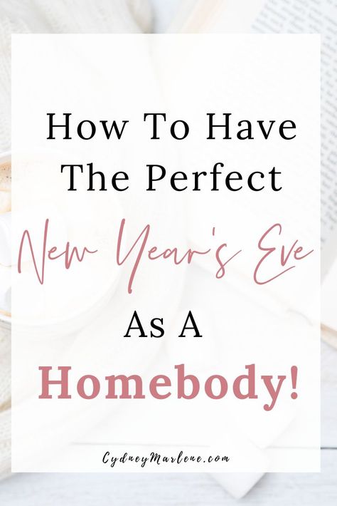 How to have the best New Year's Eve at home! #homebody #newyearseve New Years Eve Events, New Year's Eve Crafts, New Year's Eve Activities, Mind Hacks, New Year Planning, Health Talk, Holiday Quotes, Healthy Mindset, New Year’s Eve