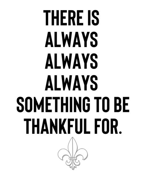 So Much To Be Thankful For Quotes, Always Be Thankful Quotes, Be Thankful Quotes, Cowboy Wisdom, Incredible Quote, Beauty Quote, Thankful Quotes, Feeling Thankful, Amazing Inspirational Quotes