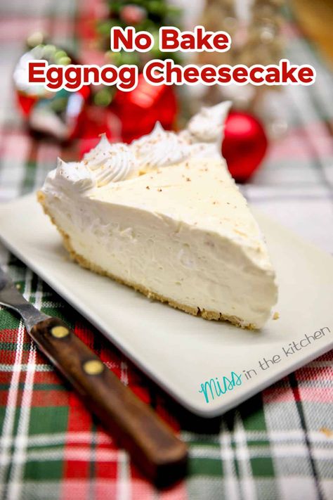 No Bake Eggnog Cheesecake, Eggnog Cheesecake Recipe, Eggnog Dessert, Eggnog Cheesecake, No Bake Cherry Cheesecake, Dessert To Make, Baked Cheesecake Recipe, Make Ahead Desserts, Eggnog Recipe