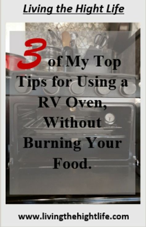 Adapting to cooking in a RV oven is not easy, but I am here to make it a little easier for you. Follow these tips to bake in your tiny RV oven, without burning your food. Tiny Oven, Rv Oven, Rv Life Hacks, Camper Maintenance, Camp Trailer, Rv Camping Tips, Trailer Camping, Camper Hacks, Rv Organization