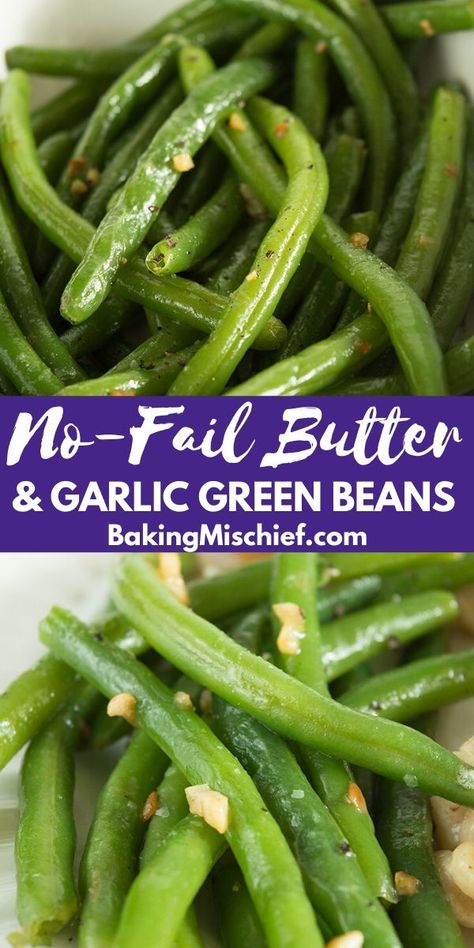 Butter Green Beans, Fresh Green Bean Recipes, Garlic Green Bean Recipes, Baked Green Beans, Green Beans Side Dish, Easy Vegetable Recipes, Easy Green Beans, Carne Guisada, Vegetable Side Dish