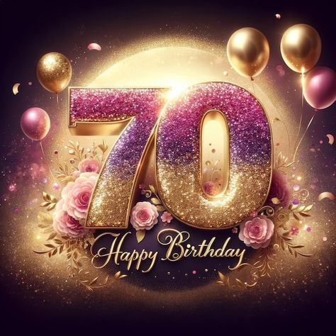 Happy 70 Birthday Wishes, Happy 70th Birthday Wishes Female, Happy Birthday 70, 70 Birthday, Birthday Gifs, Happy 70 Birthday, Happy Birthday Messages, Birthday Gif, Card Banner