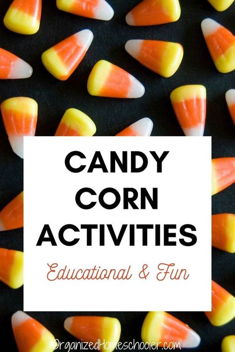 candy corn activities educational and fun written in front of candy corn on a black background Candy Corn Science Preschool, Crafts With Candy Corn, Candy Corn Activities First Grade, Candy Corn Kindergarten Activities, Things To Do With Candy Corn, Activities With Candy Corn, Preschool Candy Corn Activities, Candy Corn Experiment For Kids, Candy Corn Stem Activity