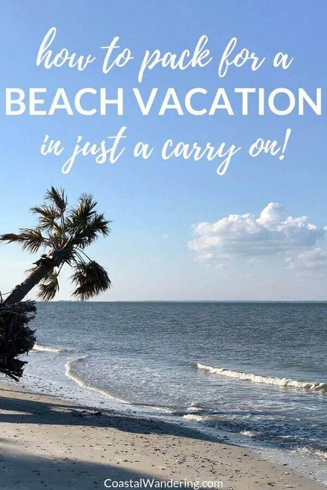 Beach Holiday Packing, Beach Trip Packing List, Beach Trip Packing, Beach Vacation Packing, Beach Vacation Packing List, Beach Week, Beach Packing, Carry On Packing, Beach Weekend