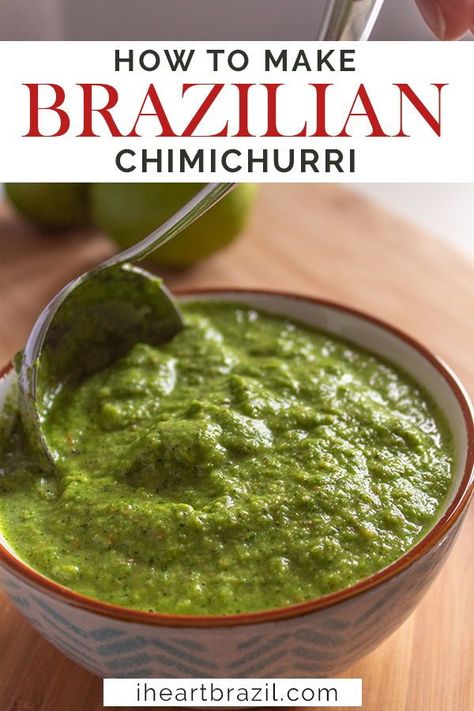 Brazilian Spicy Coconut Sauce, Brazilian Steak Sauce, Mango Chimichurri Sauce, Puerto Rican Chimichurri Sauce, Canning Chimichurri Sauce, Brazilian Green Sauce, Brazilian Comfort Food, Cimcurri Sauce, Brazilian Chimichurri Sauce