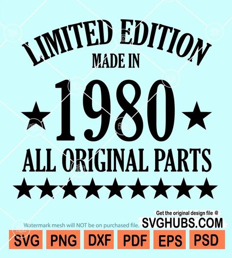 Limited edition made in 1980 all original parts svg, limited edition svg, birthday quote svg, 42nd birthday svg 42 Birthday Quotes, 42 Years Old Birthday Quotes, Happy 44th Birthday, Happy 42nd Birthday, Happy Birthday Wishes Messages, Birthday Quote, Teen Cakes, 44th Birthday, Cake Quotes