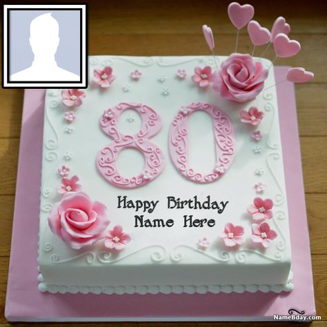 Happy 80th Birthday Cake With Name And Photo 80th Birthday Sheet Cake Ideas, 80th Birthday Cake For Grandma, Happy 80th Birthday Cake, 80th Birthday Cakes, Grandma Cake, Birthday Cake Write Name, 80th Birthday Cake, 80 Birthday, Birthday Cake Writing