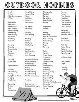 List of Outdoor Hobbies (Great for Young Adults Looking for New Hobbies)Explore various outdoor hobbies to spend more time outdoors!Great tool for Recreational Therapists to share activity and hobby ideas to encourage physical activity in the outdoors.This tool is best for Adults and Young Adults...Check out our full blog post here: https://freshhobby.com/huge-list-of-outdoor-hobbies-spend-more-time-in-nature/Thank you!-FH Fun Outdoor Activities For Adults, Hobbies List Ideas, Physical Hobbies, Outdoor Activities For Teens, Mens Hobbies, Hobbies For Teens, Nature Hobbies, Active Hobbies, Hobbies List