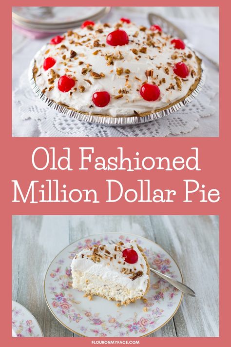 Old Fashioned Dessert Recipes, Frozen Pie Recipes, Million Dollar Pie Recipe, Million Dollar Pie, Recipes Dessert Easy, Desserts Pie, Summer Pie Recipes, Cake Easter, Favorite Pie Recipes