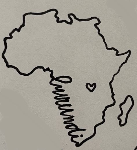 (Burundi, Africa) drawn by me:) Congolese Tattoo Ideas, Uganda Tattoo Ideas, Burundi Aesthetic, One Day Tattoo, World Map Tattoos, Country Tattoos, Map Tattoos, Small Pretty Tattoos, Tattoos For Black Skin