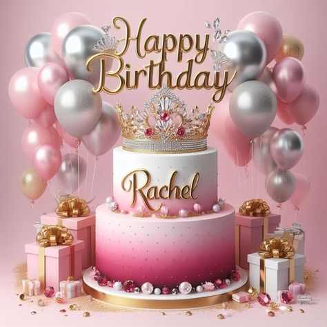 Happy Birthday Rachel, Birthday Wishes Sms, Samantha Images, 1st Birthday Cakes, A Birthday Cake, 1 Birthday, Birthday Name, Happy Birthday Messages, Happy Birthday Images