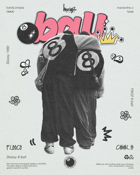 Graffiti Style Graphic Design, Clothing Brand Poster Graphic Design, Street Style Poster Design, 8 Ball Stussy, Collab Poster, Hiphop Artwork, Hiphop Aesthetic, Photoshop Poster Design, Concert Poster Design