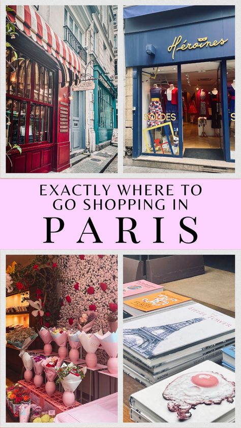 Where To Go Shopping in Paris: 8 Must-Visit Streets & Areas In Paris Aesthetic, Best Cafes In Paris, Streets In Paris, Paris Bucket List, Spots In Paris, Shopping In Paris, Paris Markets, Paris Dream, Things To Do In Paris