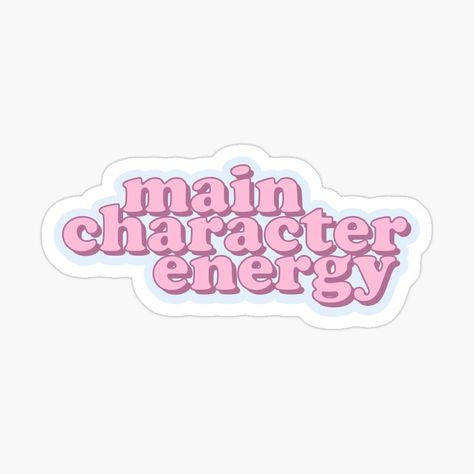 Get my art printed on awesome products. Support me at Redbubble #RBandME: https://www.redbubble.com/i/sticker/Main-Character-Energy-by-byStefani/154319511.EJUG5?asc=u Main Character Energy Sticker, Main Character Energy Aesthetic, Main Character Sticker, Square Quotes, Main Character Aesthetic, Personal Timeline, Hello Kitty Clipart, Be The Main Character, Vision Board Success