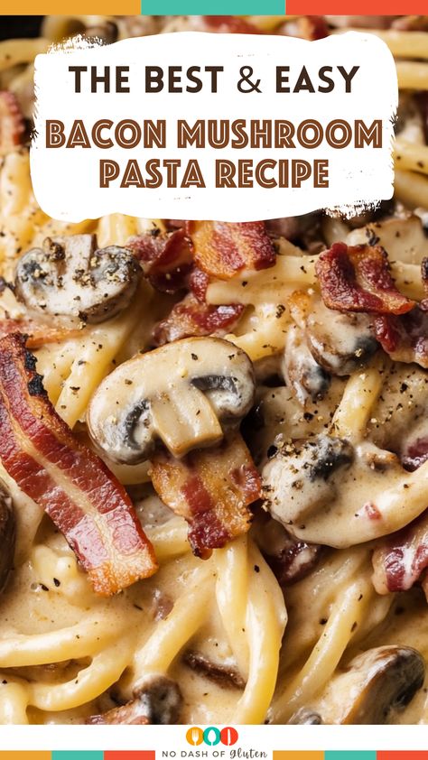 Bacon Mushroom Pasta Recipe Mushroom And Bacon Recipes, Creamy Bacon And Mushroom Pasta, Bacon Mushroom Pasta Recipes, Button Mushroom Recipes, Mushroom Bacon Pasta, Bacon And Mushroom Pasta, Mushroom Pasta Recipes, Creamy Bacon Pasta, Recipes Using Bacon