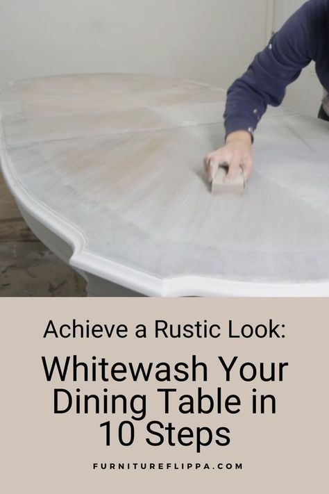 Whitewashing a dining table has never been easier! With our 10 straightforward steps, you can create a stunning, vintage-inspired piece. Perfect for those looking to add a touch of rustic charm to their home. Limewash Table Makeover, How To Redo Dining Room Table, Whitewash Table Diy, White Washing Dining Table, How Do You White Wash Wood, Paint Table To Look Like Wood, Cerused Oak Table, Whitewash Dining Table Diy, Whitewash Table Top