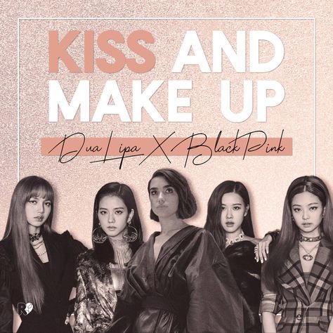 DuaLipa x BLACKPINK 'Kiss And Make Up' album cover by AreumdawoKpop Blackpink Kiss And Make Up, The Album Blackpink Cover, Blackpink Album Cover, Kiss And Make Up Blackpink, Blackpink Album, Kiss And Make Up, Pikachu Funny, Kpop Beauty, Blackpink Poster