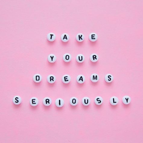 100 Inspirational and Motivational Quotes of All Time! (75) Take Your Dreams Seriously, Tapeta Z Hello Kitty, Pink Quotes, Motiverende Quotes, Tapeta Pro Iphone, Visual Statements, Note To Self, Pretty Words, Inspirational Quotes Motivation