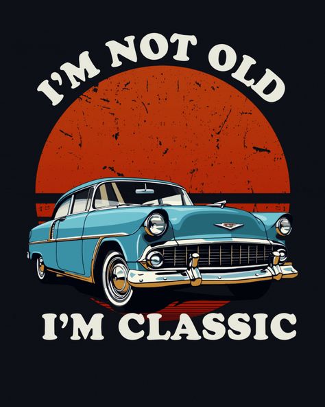 Vintage car design for classic car lovers #vintage #classiccars #vonatagecars #retro #tshirt #tshirtdesign #teepublic #S.KArts&Designs #skarts-designs #SKarts&designs #tshirtforhim #tshirtformen Car T Shirt, Car Posters, Car Lover, Retro Tshirt, Vintage Car, Apparel Design, Old Cars, Classic Car, Car Design