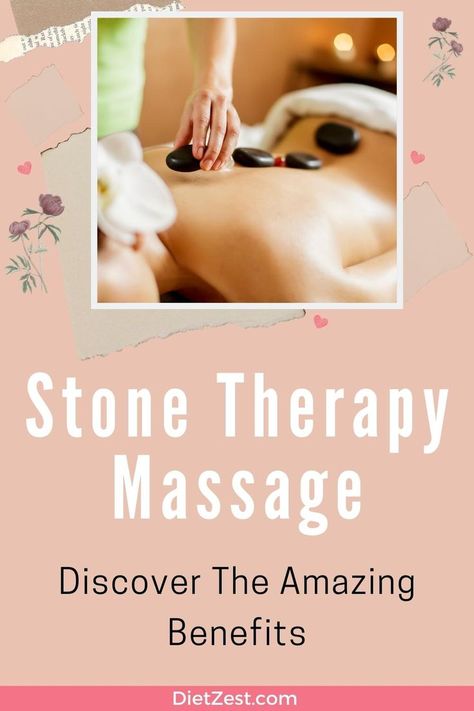 Stone Therapy Massage - Discover The Amazing Benefits - For Relaxation & Healing - DietZest.com Hot Stone Massage Benefits, Massage Facts, Stone Therapy, Therapy Business, Massage Therapy Business, Body Muscles, Hot Stone Massage, Stone Massage, Massage Benefits