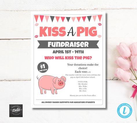 Kiss The Pig Fundraiser, Kiss A Pig Fundraiser, School Fundraising Events, Student Council Campaign Posters, Student Council Campaign, Fall Festival Games, Pta Fundraising, Festival Games, Fundraiser Event