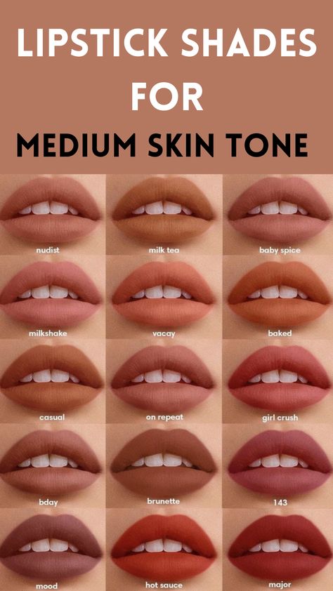 Lipstick shades for medium skin tone Lipstick According To Skin Tone, Tan Skin Lip Colors, Lipstick Shade For Fair Skin, Light Brown Lipstick Shades, Light Colour Lipstick Shades, Best Lip Shades For Medium Skin, Light Lipstick Shades Lip Colors, Lipstick Shades On Brown Skin, Light Colour Lipstick