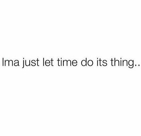 Only time will tell Time Will Tell Quotes Relationships, Time Will Tell Quotes, Time Will Tell, All Quotes, Literary Quotes, Live Laugh Love, Real Talk, Relationship Quotes, Positive Quotes