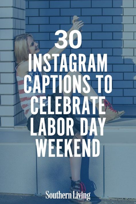 Savor those last moments of summer and celebrate the American work ethic this Labor Day. Here are 30 Instagram captions to describe all the feelings and emotions that Labor Day invokes. #laborday #labordayquotes #labordayinstagramcaptions #instagramcaptions #southernliving Labor Day Instagram Post, Labor Day Social Media Post, Labor Day Quotes Inspiration, Labor Day Quotes Funny, Labour Day Quotes Funny, Labor Day Weekend Quotes, Labor Day Post, Happy Labor Day Quotes, Labor Day Pictures