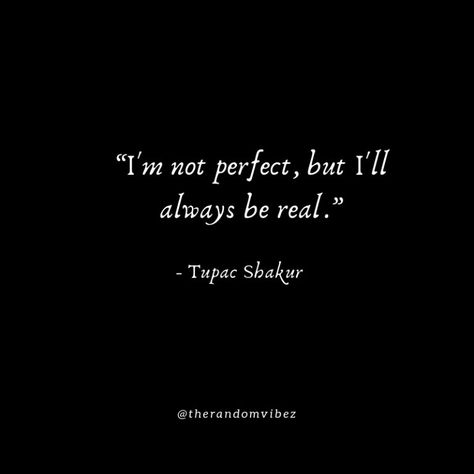 Top 60 I'm Not Perfect Quotes About Love and Life Perfect Lines Quotes, Nothing Is Perfect Quotes, I’m Not An Option Quotes, I’m Not Perfect Quotes, I'm Not Perfect Quotes, One Lines Quotes Deep, Not Perfect Quotes, Quotes Widget, Quotes About Love And Life