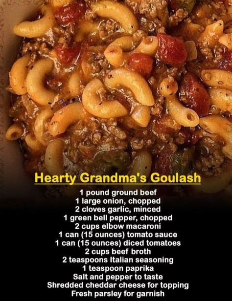 Easy Kid Friendly Fall Dinner Recipes, 30 Minute Pasta Meals, Ground Beef Tomato Pasta, Hearty Grandmas Goulash, Old Fashioned Dinners, Grandma Goulash, White Goulash, School Lunch Recipes Cafeterias Old, Grandmas Goulash