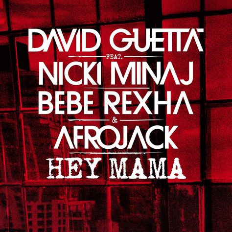 David Guetta feat. Nicki Minaj & Afrojack - Hey Mama Music Reggae, Music Orchestra, Shaytards, Romeo Santos, Hey Mama, Google Play Music, G Eazy, David Guetta, Bebe Rexha