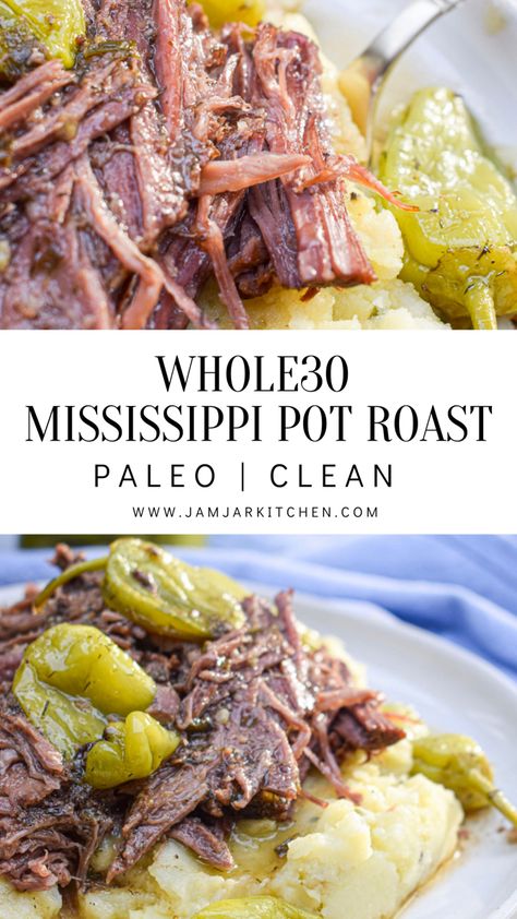 Beef pot roast with pepperoncini peppers Mississippi Pot Roast Instant Pot Whole 30, Healthier Mississippi Pot Roast, Pot Roast Crock Pot Recipes Paleo, Clean Eating Roast Crockpot, Clean Mississippi Pot Roast, Whole 40 Recipes, Gf Mississippi Pot Roast, Clean Roast Recipe, Whole 30 Guide