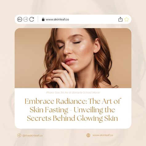 🌟 Embrace Radiance: The Art of Skin Fasting ✨ Unlock the secrets to glowing skin with our latest blog post! 📝 Dive into the world of skin fasting and discover how this transformative practice can rejuvenate your complexion. ✨ Say hello to luminous skin and bid farewell to dullness! 💫 Click the link in our bio to unveil the secrets behind glowing skin. #skinleaf #skin #skincare #skintips #skinaddict #cleanbeauty #botanicalbeauty #SkinFasting #GlowingSkin #SkincareSecrets Skin Fasting, Luminous Skin, Skin Skincare, Botanical Beauty, Skin Tips, Clean Beauty, Glowing Skin, Say Hello, The Secret