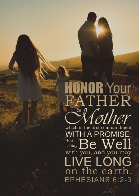 Honor Your Father And Mother, Obey Your Parents, Evangelism Quotes, First Commandment, Parents Images, Sacrifice Love, Prayer For Mothers, Praying In The Spirit, Belt Of Truth