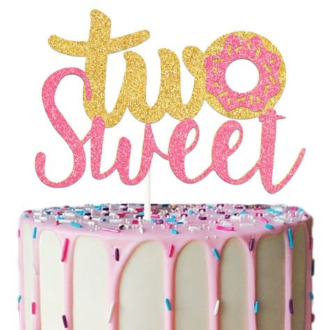 Too Sweet 2nd Birthday, 2 Sweet Birthday Theme, Two Sweet Party 2nd Birthday, Two Sweet Cake Topper, Two Sweet Cake, Two Sweet Birthday Party, Toddler Birthday Themes, Toddler Birthday Party Themes, Donut Cake Topper