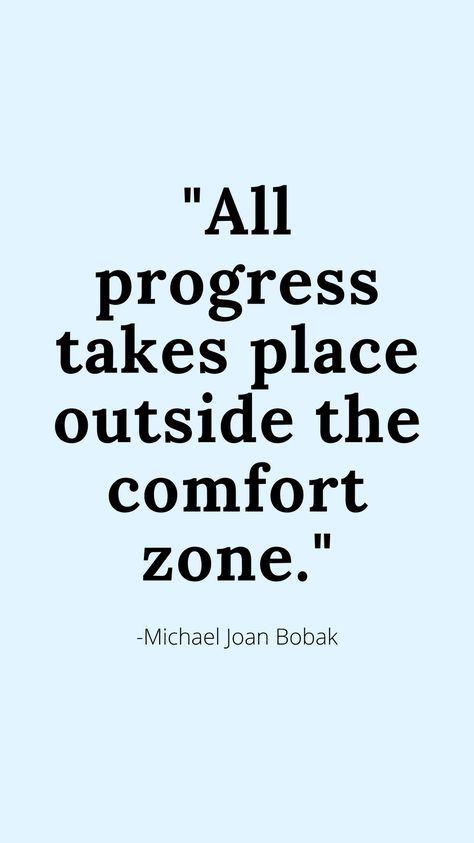 All Progress Takes Place Outside, Make Progress Quotes, Quotes About Progress, Comfort Zone Quotes, Habits Motivation, Progress Quotes, Out Of Comfort Zone, Discipline Quotes, The Comfort Zone