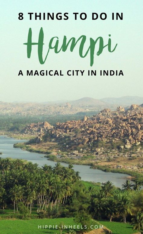 8 Things to Do in Hampi, Karnataka, India - Hippie in Heels Indian Places, Hampi Karnataka, Hampi India, Travel India Beautiful Places, India Travel Places, India Trip, Backpacking India, Magical City, India Travel Guide