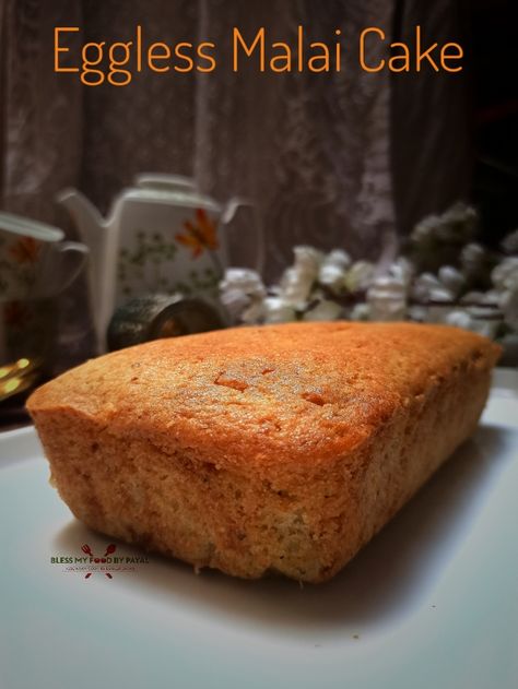 Malai Cake Recipe, Malai Cake, Dry Cakes, Lentil Bread, Butter Cakes, Vegetarian Platter, Eggless Cakes, Eggless Cake Recipe, Indulgent Food