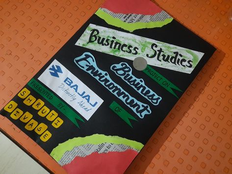 Coverpage decoration ideas Business Environment Project Class 12, Business Studies Project, File Decoration, Environment Projects, File Decoration Ideas, Front Page Design, Study Project, Business Environment, Business Studies