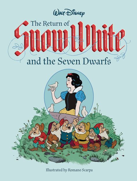 Fantagraphics To Publish Disney Snow White Sequel Comics By Romano Scarpa In English For The First Time Snow White Book, Princess Adventure, Snow White Seven Dwarfs, Sette Nani, Ravensburger Puzzle, Disney Posters, 80th Anniversary, Snow White And The Seven Dwarfs, The Seven Dwarfs